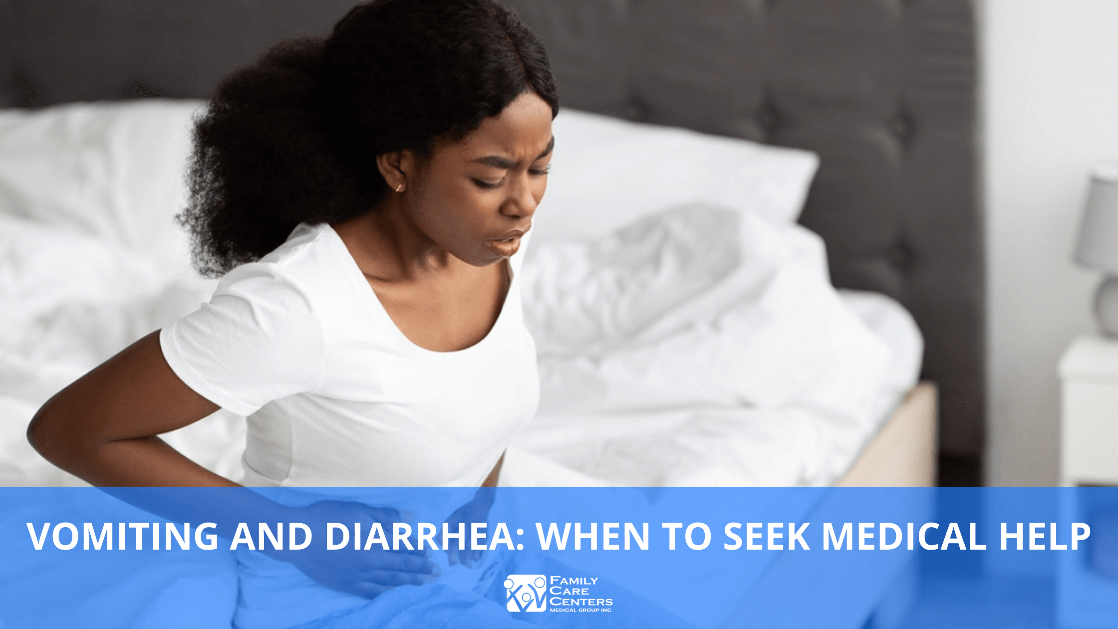 Vomiting and Diarrhea: When to Seek Medical Help
