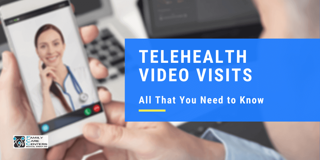 Telehealth Video Visits During COVID-19: All You Need to Know